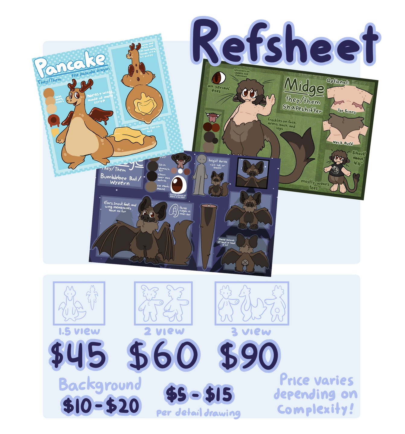 The refsheet option, with three options. A 1.5 view, a full view with a small view for additional detail, for 45 dollars, 2 views, for 60 dollars, and 3 views, for 90 dollars. An illustrated background can be added for 10 to 20 dollars, and additional deta
